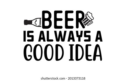 New Beer SVG Quotes Design 