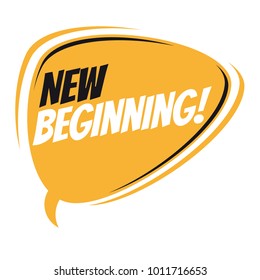 new beginning retro speech balloon