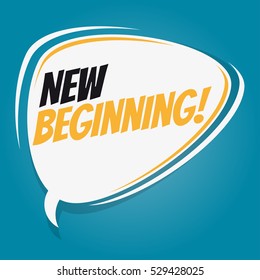 new beginning retro speech balloon