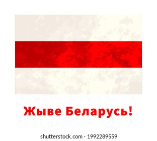 New Belarus flag with grunge texture and Long live Belarus text isolated on white