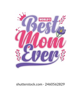 new best mother's day t-shirt design
