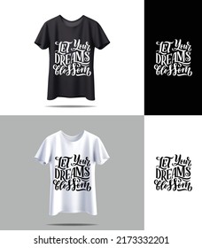 New Black And White T-shirt Vector With Mockup Typography Quotes. Vintage Typography Print Vector Design. T-shirt Design Vector