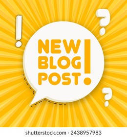 New blog post. Speech bubble with New blog post. Business concept. 3d illustration. Pop art style. Vector line icon for Business and Advertising