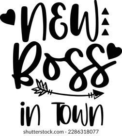New Boss In Town, Baby, Funny Baby Svg, Boss, Newborn, Mom, Mama Svg, Pregnancy Svg, Baby Quote Svg, Baby Png svg