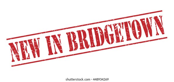 new in bridgetown vector stamp on white background