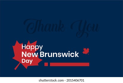 New Brunswick Day. Holiday concept. Template for background, Web banner, card, poster, t-shirt with text inscription