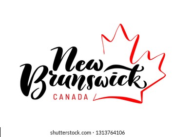 New Brunswick with a maple leaf. Hand drawn lettering of Canada's province for tourist signs, tourist map of the province. Logo, banner. Unique freehand lettering.