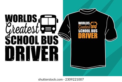 new bus driver t shirt design 