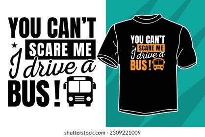 new bus driver t shirt design 