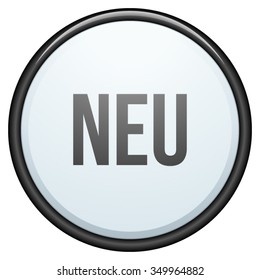 New button (Non-English text "NEU"- new)