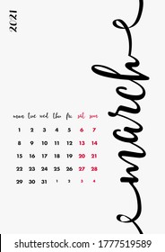 New Calendar Design 2021 Year. Page 04 - March. Creative Desk, Wall, Office Calendar 2021. Diary Planner 2021. Personal Organizer or Company Calendar 2021. Calligraphy, Printable and Editable Layout.