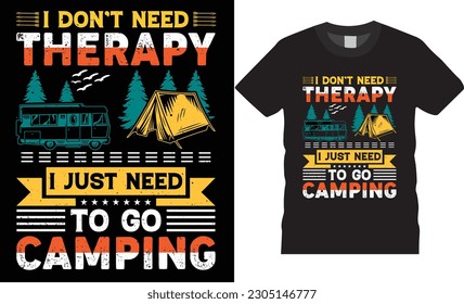 New Camping Typography t-shirt design Today's forecast mostly camping design vector retro Template. Camping Design Colorful T-shirt premier Vector Camping design ready for vintage Banner Poster vector