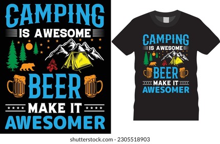 New Camping Typography t-shirt design Today's forecast mostly camping design vector retro Template. Camping Design Colorful T-shirt premier Vector Camping design ready for vintage Banner Poster vector