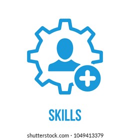 New capable person. Skills icon with add sign. Skills icon and new, plus, positive symbol. Icon, skill, new, add, employee, increase, motivation, talent, ability, addition, business