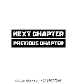 New Chapter Previous Chapter rubber  black grunge stamp seal vector.