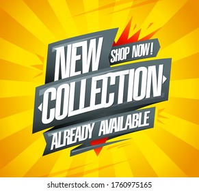 New collection already available, shop now, vector advertising banner