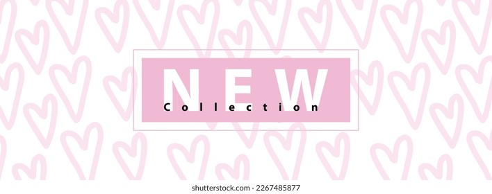 New collection banner, background with pink hearts