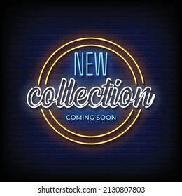 New Collection Coming Soon Neon Signs Style Text Vector