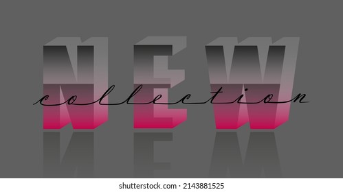 New collection continuous line art vector lettering. Modern slogan handwritten  calligraphy. Grey and pink 3d font. Glamour fashion design for social media, banner, label, card, poster print template.