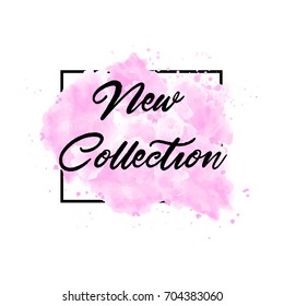 new collection hand lettering handmade watercolor background