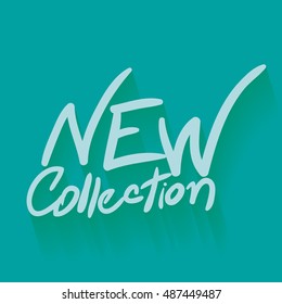 new collection hand written text, illustration in blue color backdrop