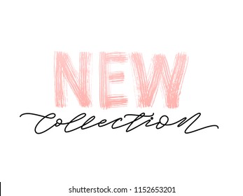 New collection pink text on white background. Modern brush calligraphy. Vector illustration. Hand drawn lettering word. Design for social media, print lables, poster banner etc