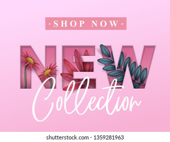 New collection promotional background with flowers. Cut out paper letters. Vector illustration.