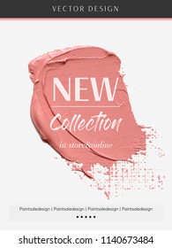 New Collection shop sale sign over art brush paint texture stroke vector illustration. Paint design for creative ideas.