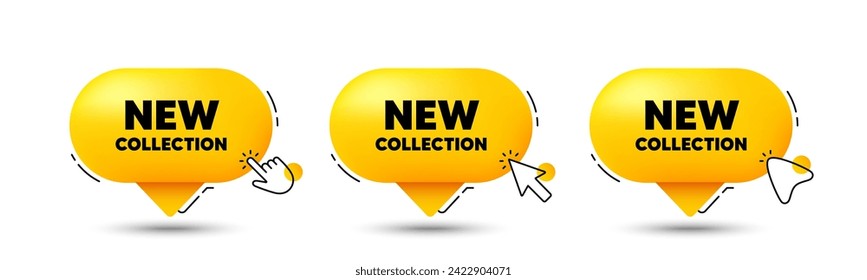 New collection tag. Click here buttons. New fashion arrival sign. Advertising offer symbol. New collection speech bubble chat message. Talk box infographics. Vector