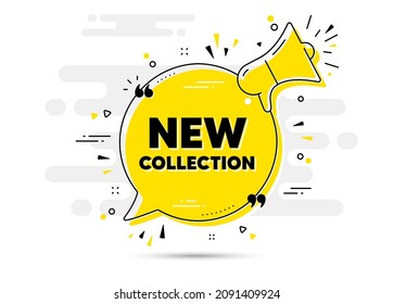 New collection text. Alert megaphone chat bubble banner. New fashion arrival sign. Advertising offer symbol. New collection chat message loudspeaker. Alert megaphone background. Vector