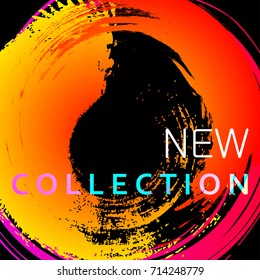 New collection web banner template. Colorful neon paint brush stroke in circle shape with text for new product. Modern design style of vector illustration for online store advertisement, banner.