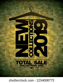 New collections 2019 vector banner, total sale collections 2018
