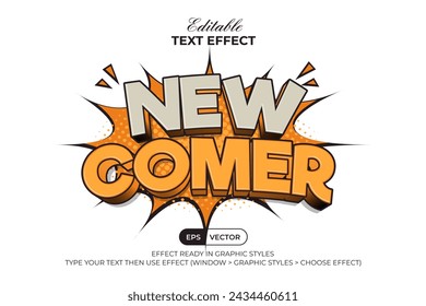 New Comer Text Effect Comic Style. Editable Text Effect Vector Illustration.