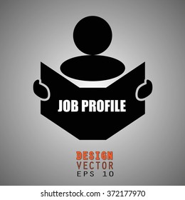 New concept of JOB PROFILE symbol : Book, Magazine, Ebook reader, student, teacher, tutor with hands symbol. Silhouette of a man holding a book with inscriptions. Vector illustration EPS 10