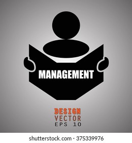 New concept of MANAGEMENT symbol : Book, Magazine, Ebook reader, student, teacher, tutor with hands symbol. Silhouette of a man holding a book with inscriptions. Vector illustration EPS 10

