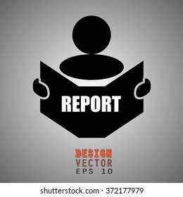 New concept of REPORT symbol : Book, Magazine, Ebook reader, student, teacher, tutor with hands symbol. Silhouette of a man holding a book with inscriptions. Vector illustration EPS 10