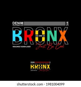 neues Konzept Vektorgrafik zum Thema Mode in New York City, Bronx. Typografie, T-Shirt-Grafiken, Poster, Druck, Banner, Flyer, Postkarte usw.

