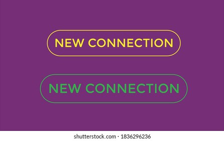 nuevos botones web de conexión. botón de texto nueva conexión. iconos de los nuevos firmes de conexión