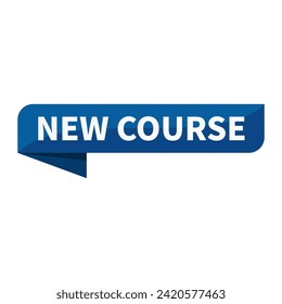 New Course Text In Blue Rectangle Ribbon Shape For Promotion Sale Business Marketing Social Media Information Announcement
