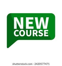 New Course Text In Green Rectangle Shape For Promotion Sale Business Marketing Social Media Information Announcement
