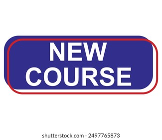 New Course Text shape For Promotion Sale Business Marketing Social Media Information academic announcement student 