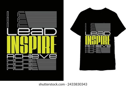 New creative typography motivational T-shirt design vactor 