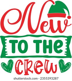 New to the crew - Christmas design