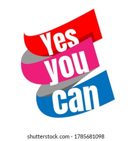 new custom creative inspiring positive quotes. YES YOU CAN. motivation quote vector typography banner design concept on square shape block background vector typography illustration stock