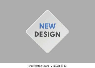 New Design text Button. New Design Sign Icon Label Sticker Web Buttons