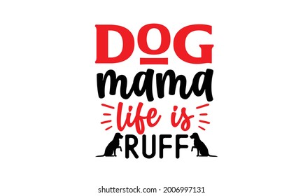 New Dog SVG Quotes T-shirt Design Template