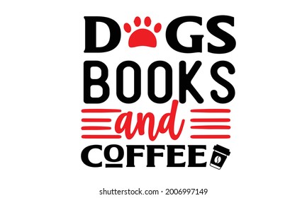 New Dog SVG Quotes T-shirt Design Template