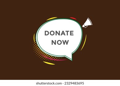 new donate now, level, sign, speech, bubble  banner,
