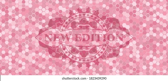 New edition text inside pink color tiles mosaic style pattern realistic emblem. Geometric hexagon luxurious background. Vector illustration. 