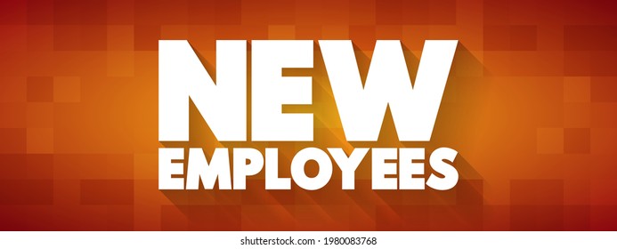 New Employees text quote, concept background